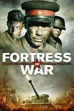 Fortress of War AKA Brest Fortress