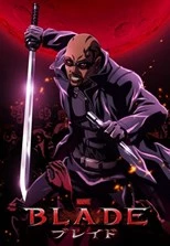 Blade - First Season