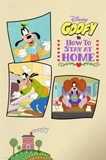 Disney Presents Goofy in How to Stay at Home - First Season
