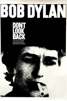 Bob Dylan: Don't Look Back (1967)