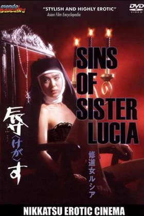 Sins of Sister Lucia (Shûdôjo Rushia: Kegasu) (1978)