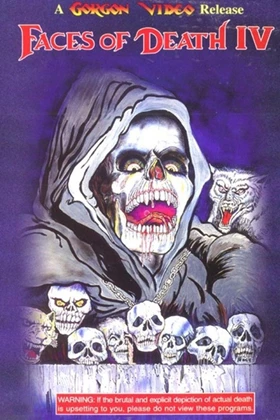 Faces Of Death IV (1990)
