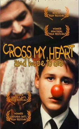 Cross My Heart and Hope to Die