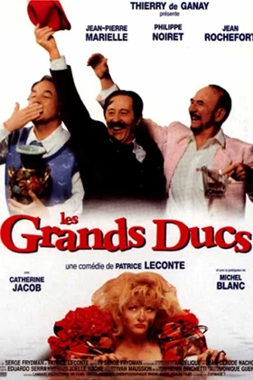 The Grand Dukes (Les Grands Ducs) (1996)