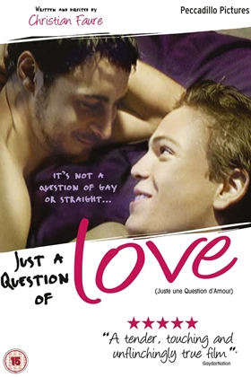 Just a Question of Love (Juste une Question d'Amour) (2000)