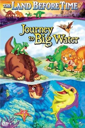 The Land Before Time IX: Journey to the Big Water