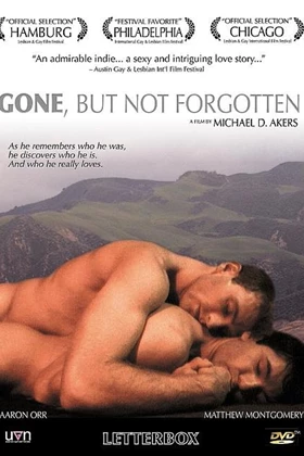 Gone, But Not Forgotten (2003)