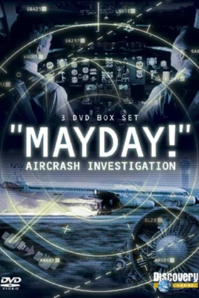 Air Emergency - Mayday - Air Crash Investigation