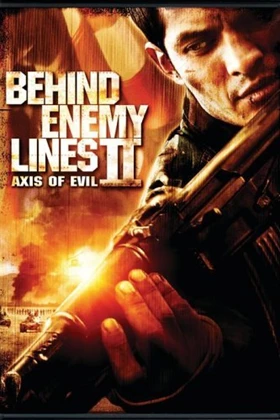 Behind Enemy Lines: Axis of Evil
