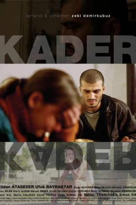 Destiny (Kader) (2006)