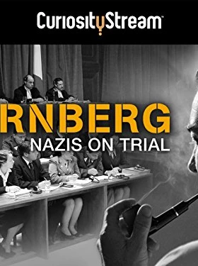 Nuremberg: Nazis On Trial
