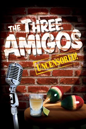 The Three Amigos