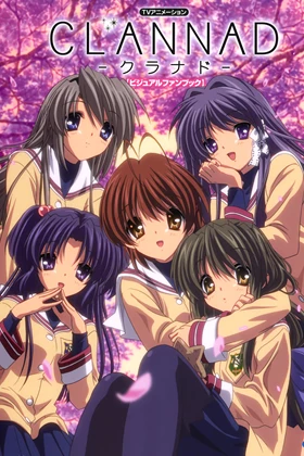 Clannad - Complete Series