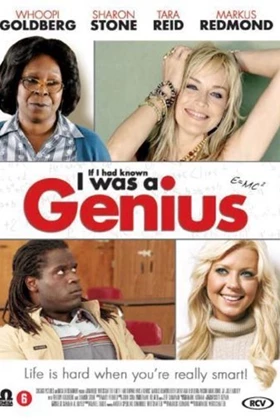 If I Had Known I Was a Genius