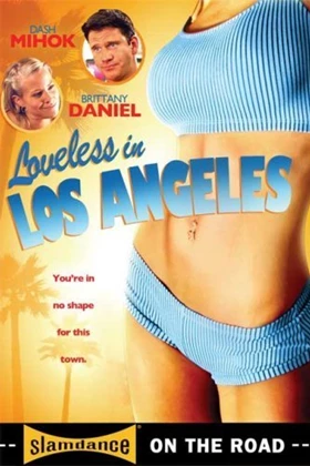 Loveless In Los Angeles