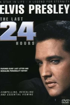 Elvis: The Last 24 Hours