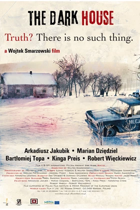 The Dark House (Dom zły) (2009)