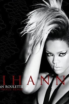 Rihanna - Russian Roulette