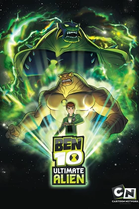 Ben 10: Ultimate Alien - First Season