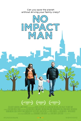No Impact Man (2009)