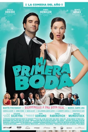 Mi primera boda (My First Wedding) (2011)