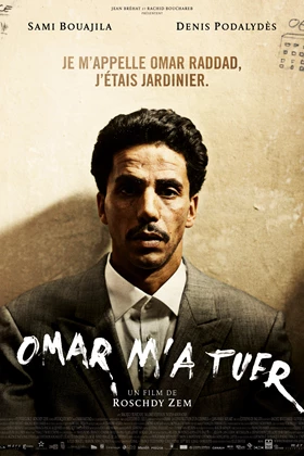 Omar m'a tuer (Omar Killed Me) (2011)