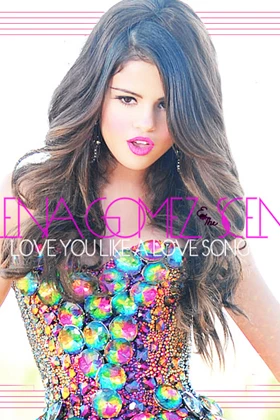 Selena Gomez - Love You Like A Love Song