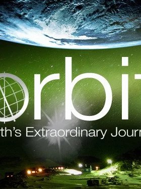 Orbit: Earth's Extraordinary Journey