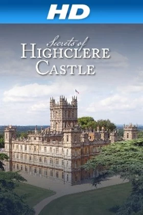 Secrets of Highclere Castle