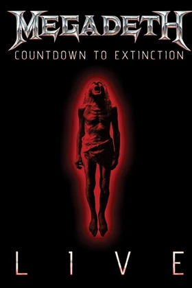 Megadeth - Countdown to Extinction/Live