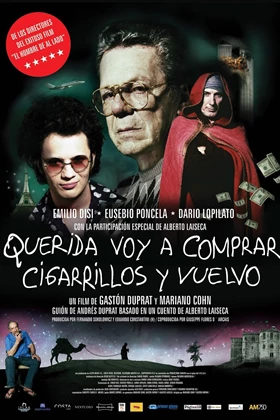 Darling, I Am Going Out For Cigarettes and I Will Be Right Back