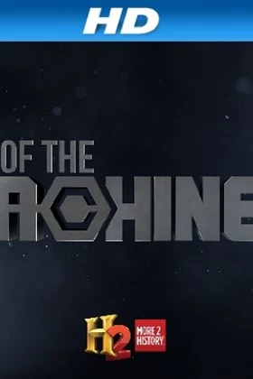 History Channel Rise of the Machines - First Season