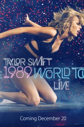 Taylor Swift: The 1989 World Tour - Live