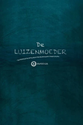 De Luizenmoeder