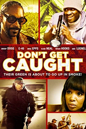 Don't Get Caught