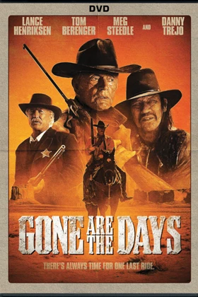 Gone Are the Days (2018)