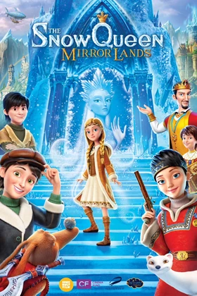 The Snow Queen: Mirror Lands