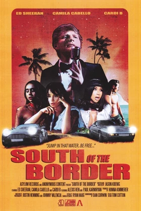 Ed Sheeran - South of the Border
