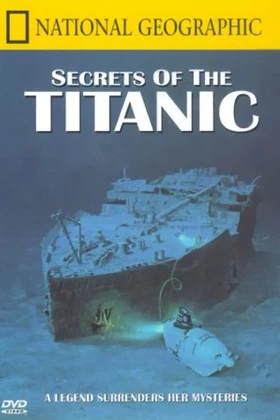 National Geographic - Secrets of the Titanic