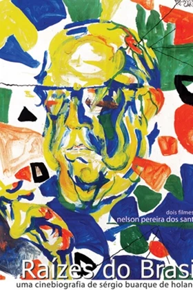 Raízes do Brasil: Uma Cinebiografia de Sérgio Buarque de Hollanda