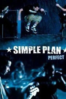 Simple Plan - Perfect