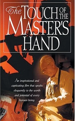 The Touch of the Master's Hand